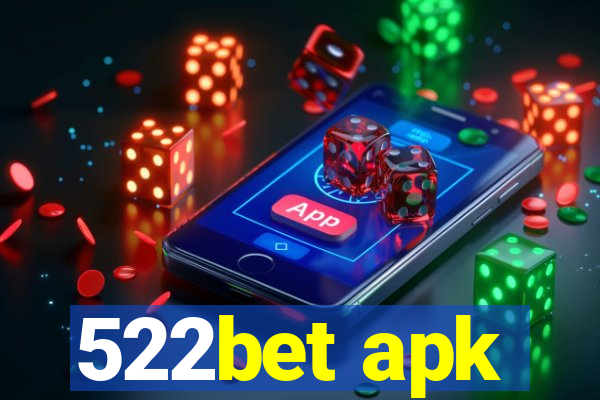 522bet apk